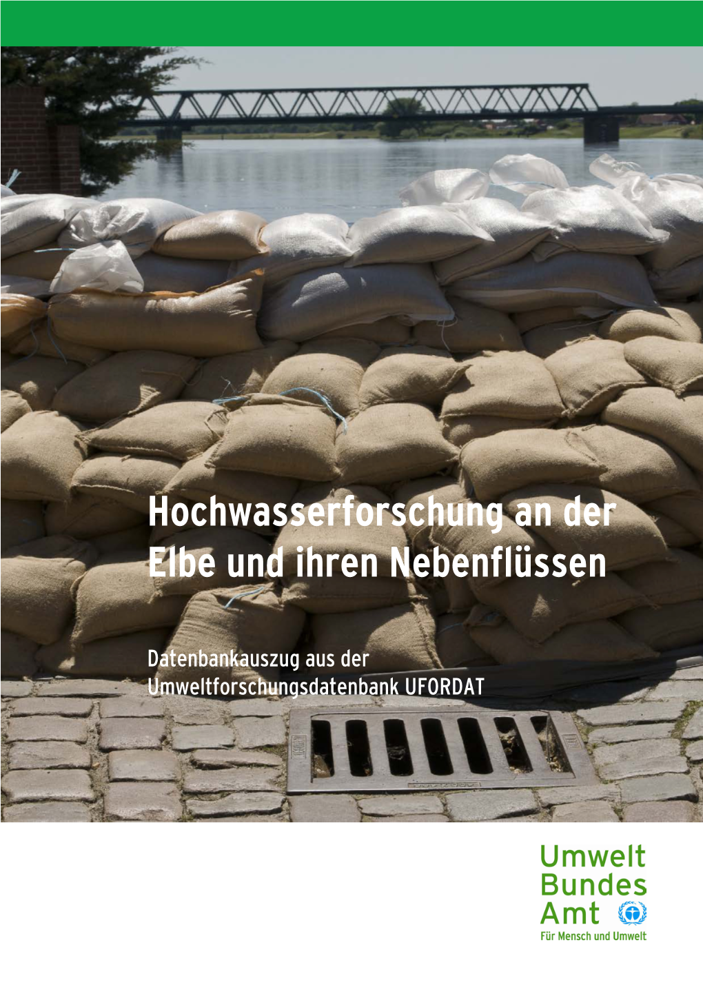 Hochwasserforschung an Der Elbe Und Ihren Nebenflüssen