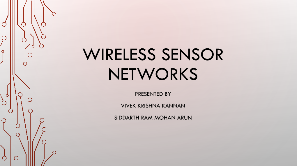 Wireless Sensor Networks