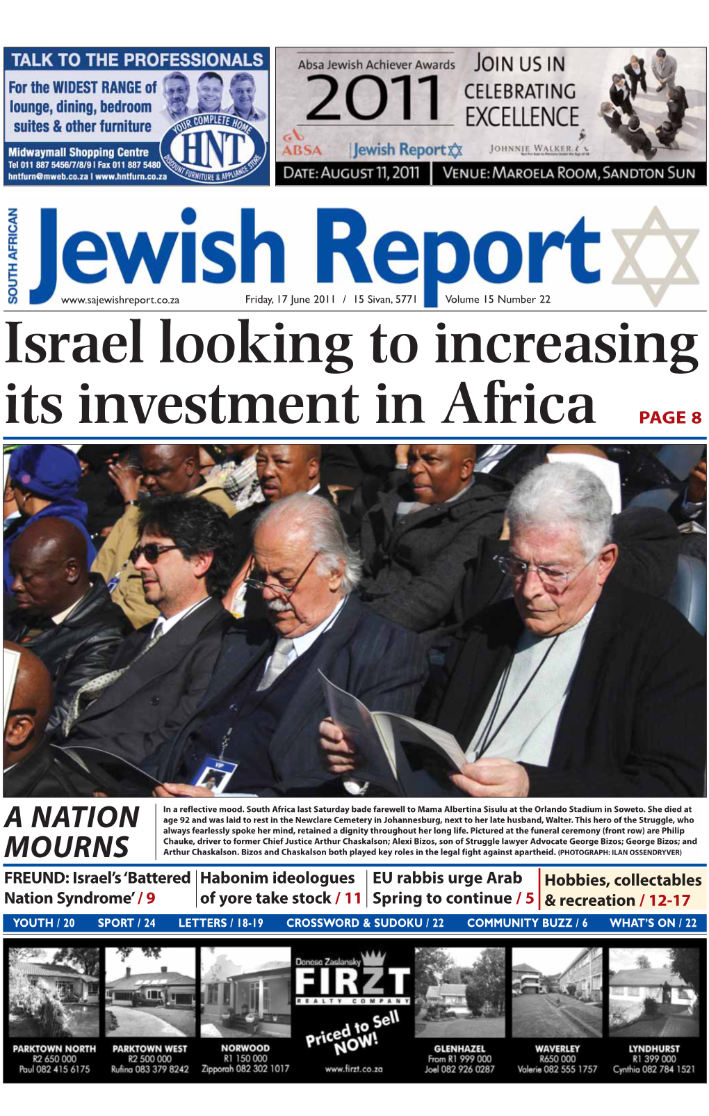 17 June 2011 / 15 Sivan, 5771 Volume 15 Number 22 Israel Looking to Increasing Its Investment in Africa PAGE 8