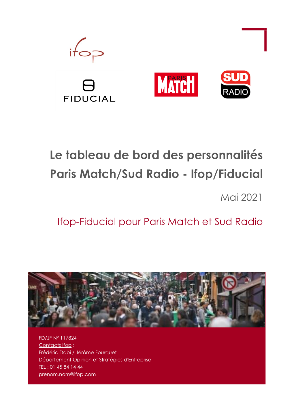 Le Tableau De Bord Des Personnalités Paris Match/Sud Radio - Ifop/Fiducial