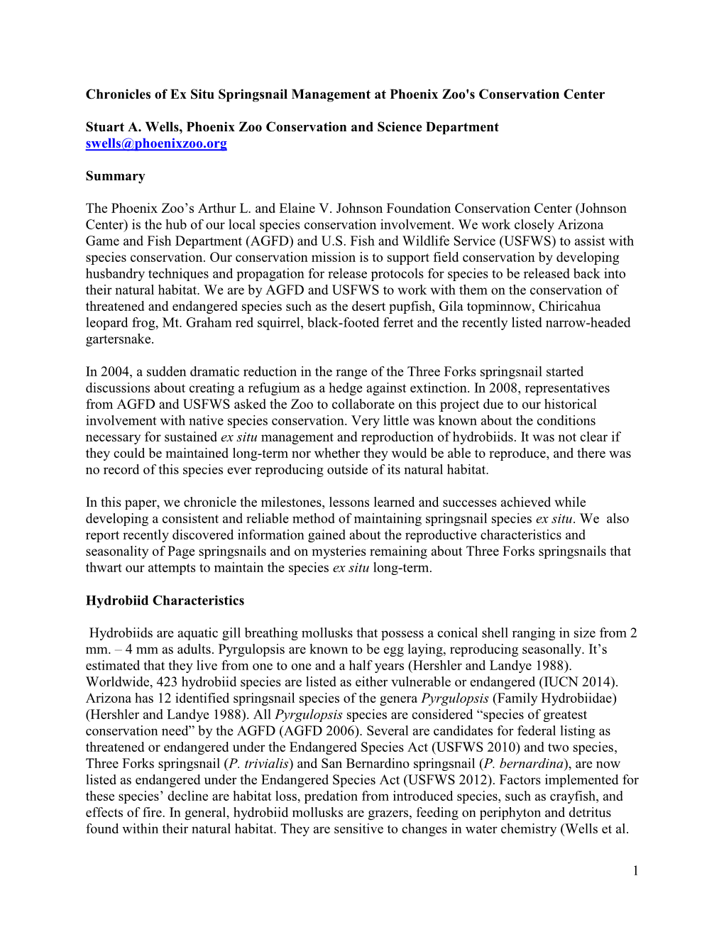 Developing Husbandry Methods to Produce a Reproductively Viable