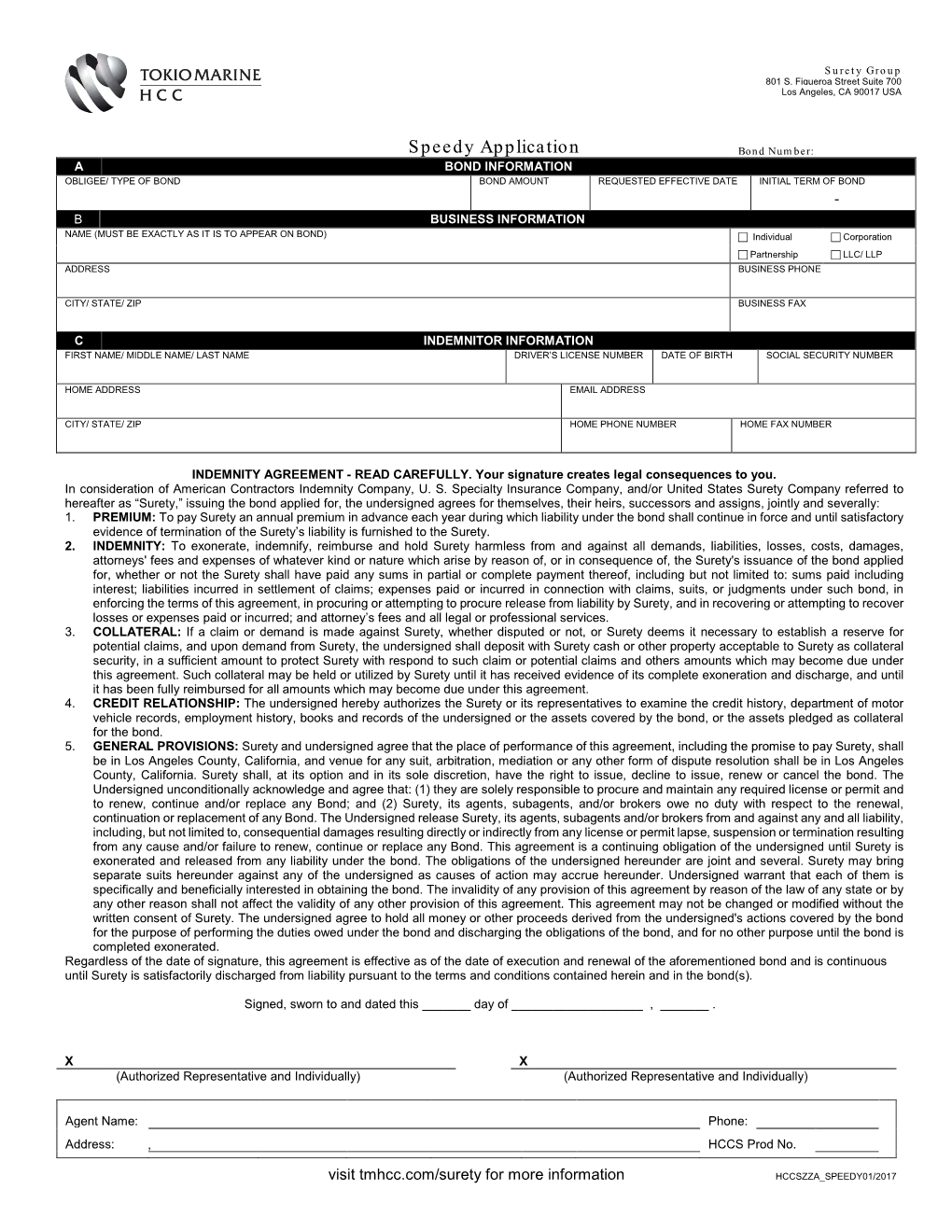 Speedy Application Bond Number: a BOND INFORMATION OBLIGEE/ TYPE of BOND BOND AMOUNT REQUESTED EFFECTIVE DATE INITIAL TERM of BOND