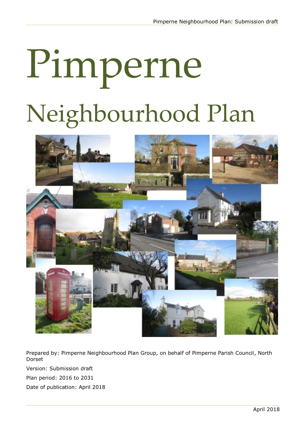 Neighbourhood Plan: Submission Draft Pimperne Neighbourhood Plan