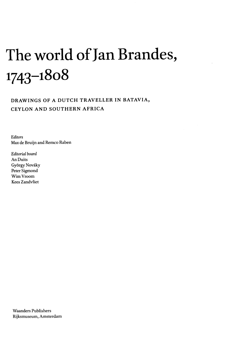 The World of Jan Brandes