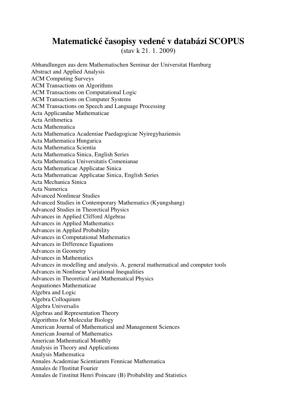 Matematické Ćasopisy Vedené V Databázi SCOPUS