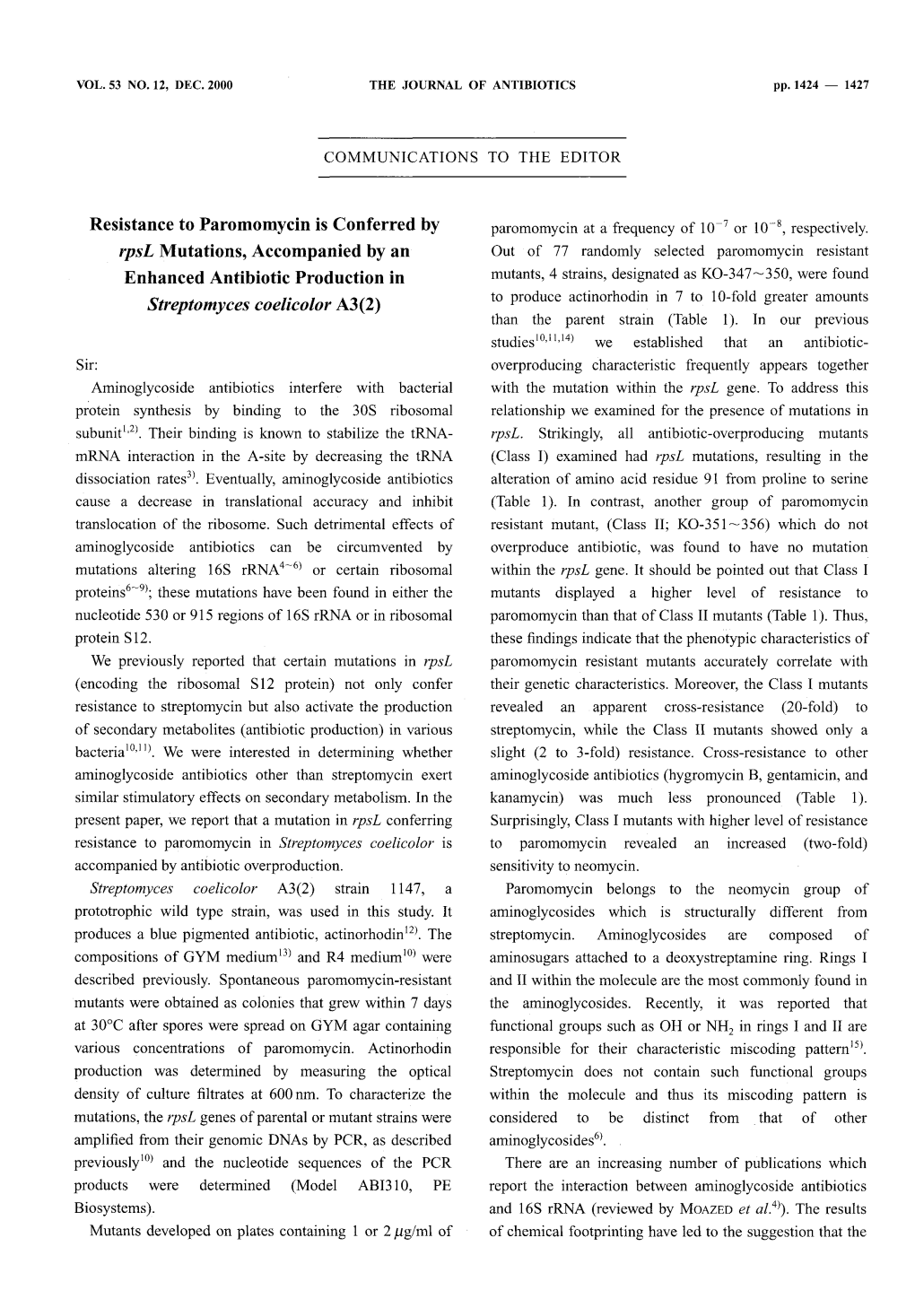 Resistance to Paromomycinis Conferred by Rpsl Mutations