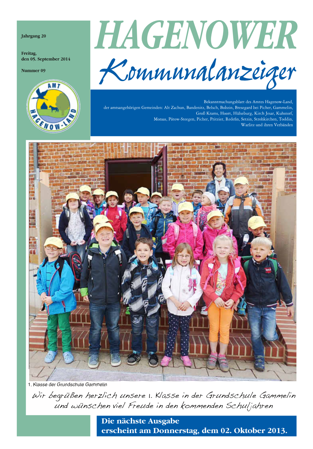 Wir Begrüßen Herzlich Unsere 1. Klasse in Der Grundschule