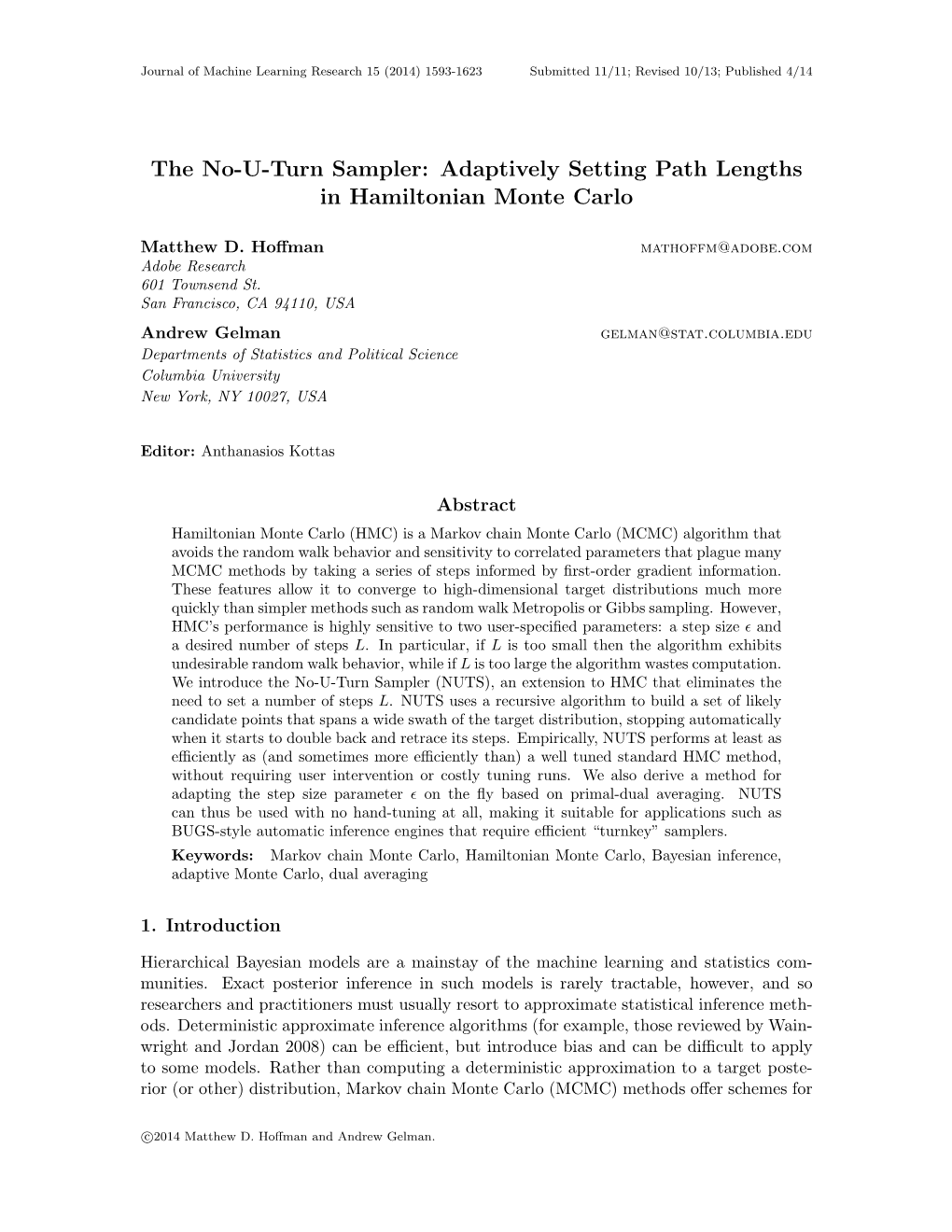 The No-U-Turn Sampler: Adaptively Setting Path Lengths in Hamiltonian Monte Carlo