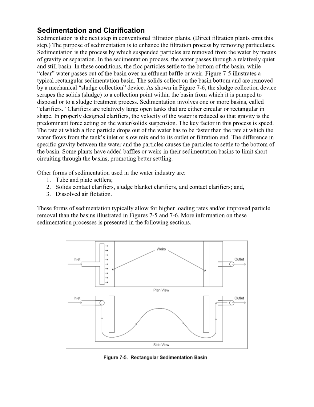 Sedimentation and Clarification Sedimentation Is the Next Step in Conventional Filtration Plants