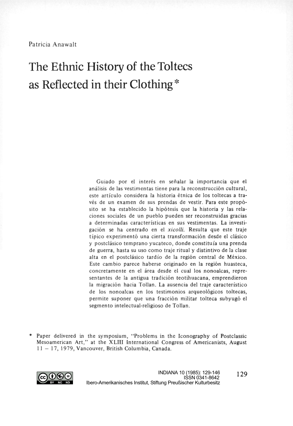 The Ethnic History of the Toltecs As Reflected in Their Clothing*