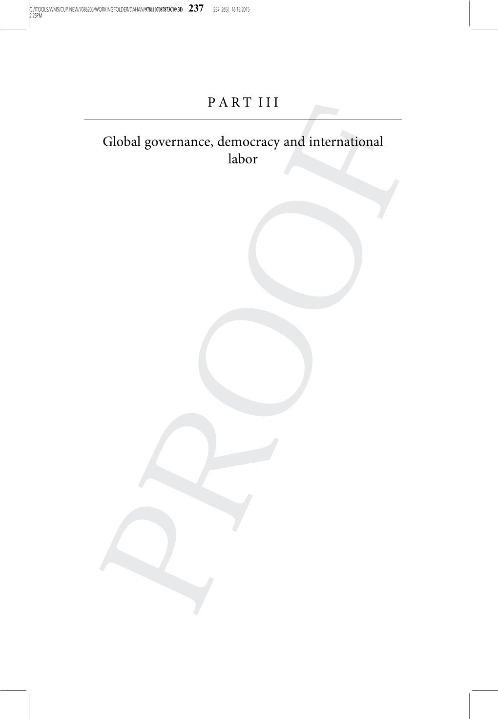 PART III Global Governance, Democracy and International Labor