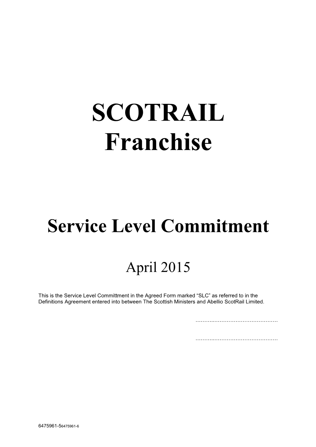 SCOTRAIL Franchise Service Level Commitment