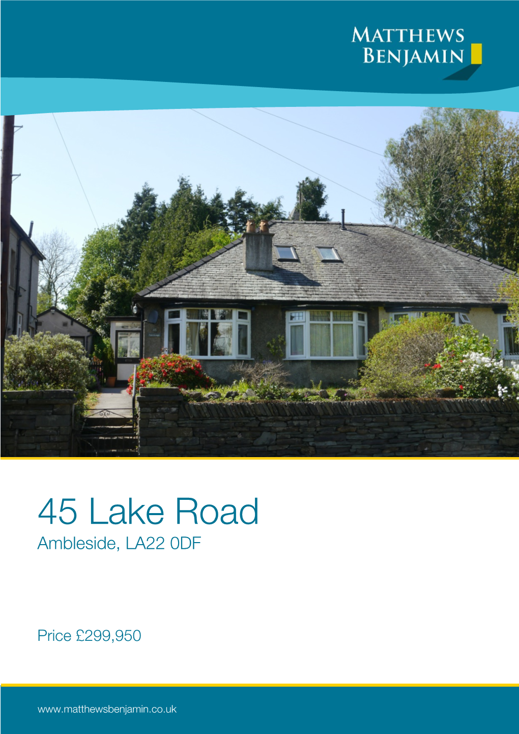 45 Lake Road Ambleside, LA22 0DF