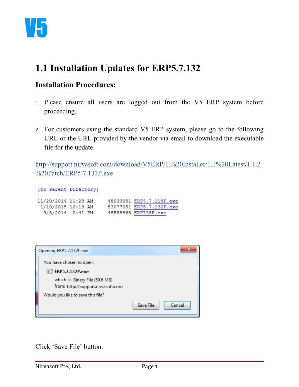 1.1 Installation Updates for ERP5.7.132