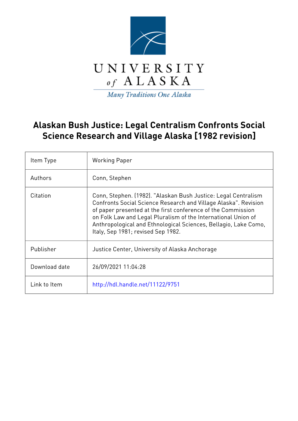 Alaskan Bush Justice: Legal Centralism Confronts Social Science Research and Village Alaska [1982 Revision]