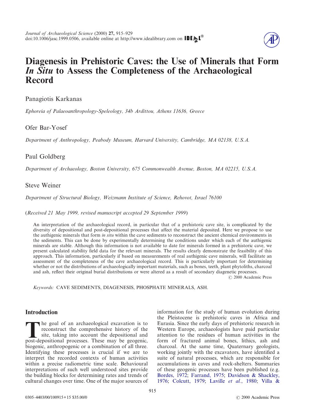 Diagenesis in Prehistoric Caves: the Use of Minerals That Form in Situ to Assess the Completeness of the Archaeological Record