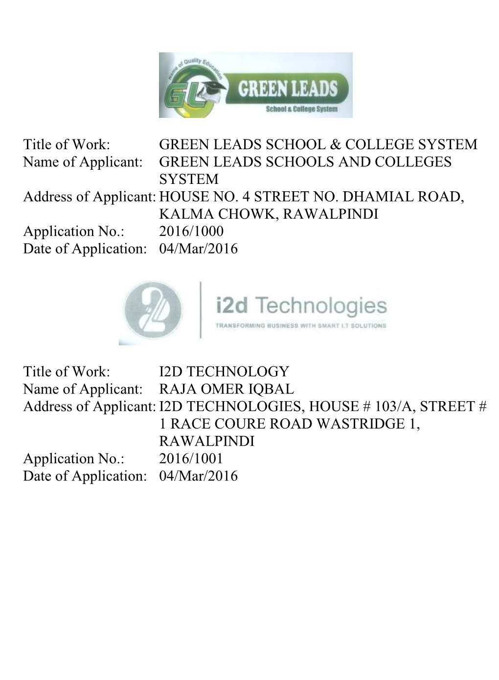 Title of Work: GREEN LEADS SCHOOL & COLLEGE SYSTEM
