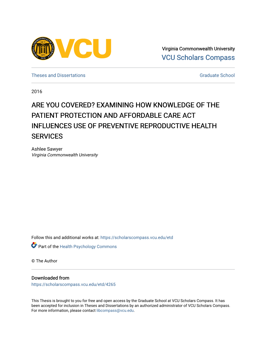 Are You Covered? Examining How Knowledge of the Patient Protection and Affordable Care Act Influences Use of Preventive Reproductive Health Services