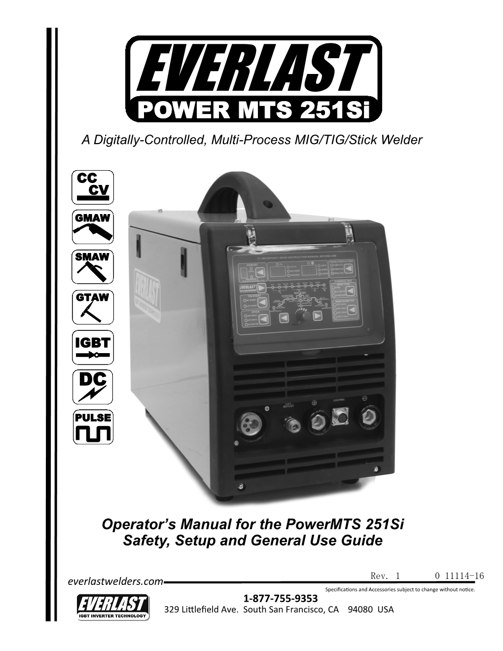 POWER MTS 251Si a Digitally-Controlled, Multi-Process MIG/TIG/Stick Welder
