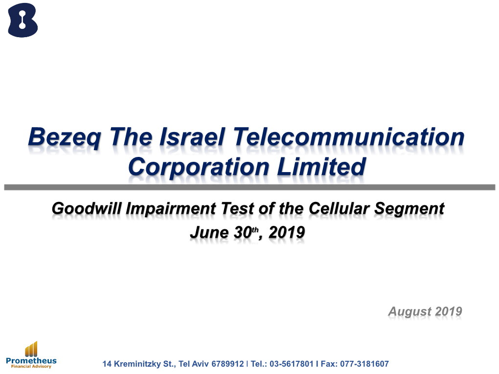 Goodwill Impairment Test of the Cellular Segment June 30Th, 2019