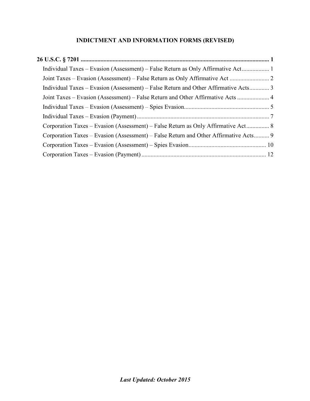 October 2015 INDICTMENT and INFORMATION FORMS