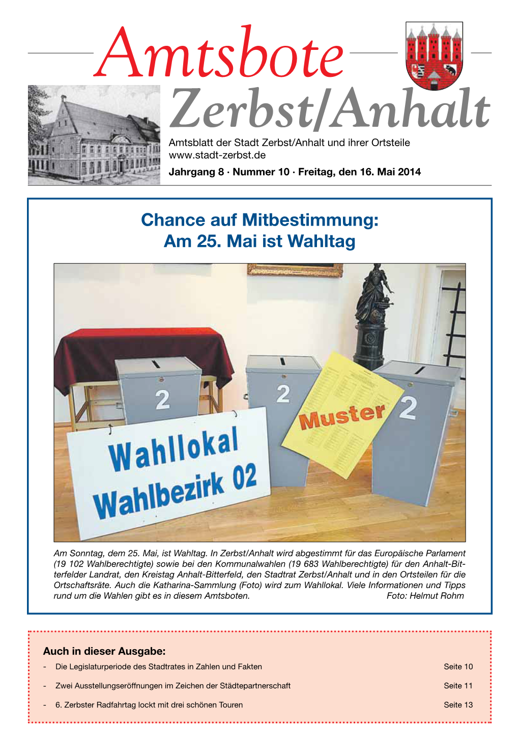 Amtsbote Zerbst/Anhalt Amtsblatt Der Stadt Zerbst/Anhalt Und Ihrer Ortsteile Jahrgang 8 · Nummer 10 · Freitag, Den 16