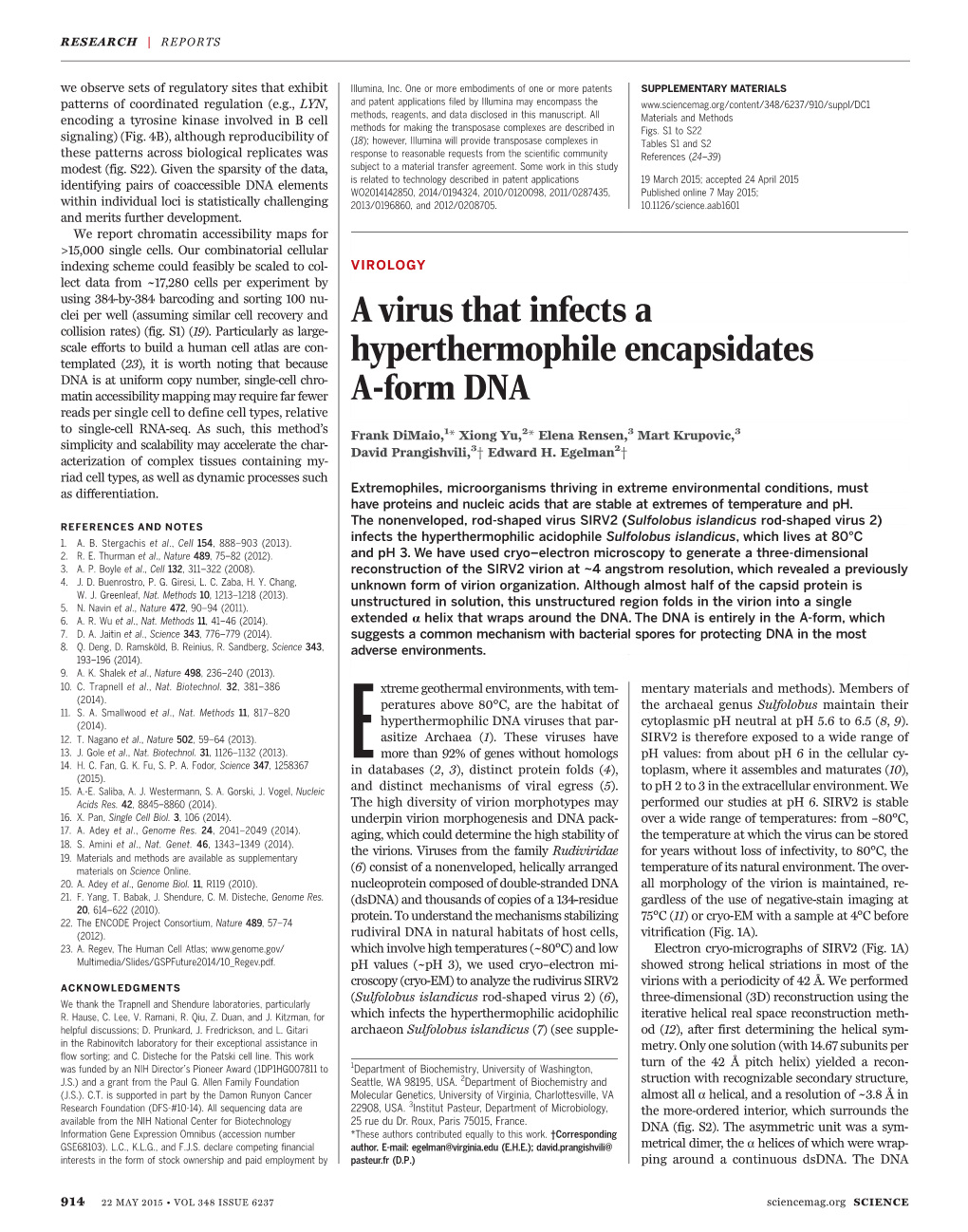 A Virus That Infects a Hyperthermophile Encapsidates A-Form