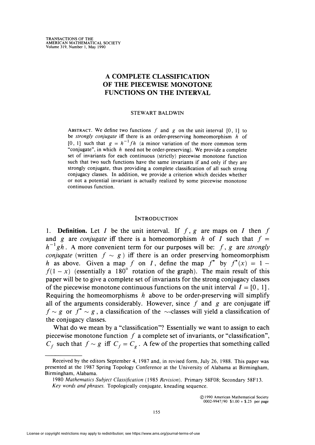 1. Definition. Let I Be the Unit Interval. If I, G Are Maps on I Then 1 and G Are Conjugate Iff There Is a Homeomorphism H of I Such That 1 = H -I Gh