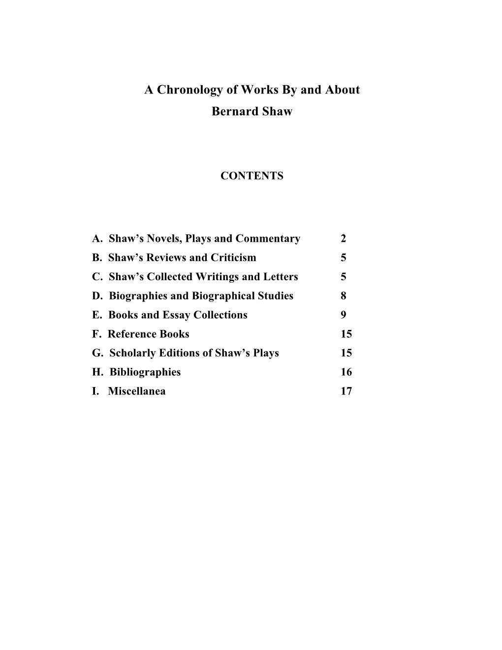 A Chronology of Works by and About Bernard Shaw