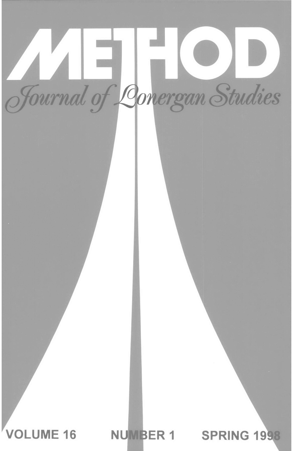 Method: Journal of Lonergan Studies, Vol. 16, No. 1