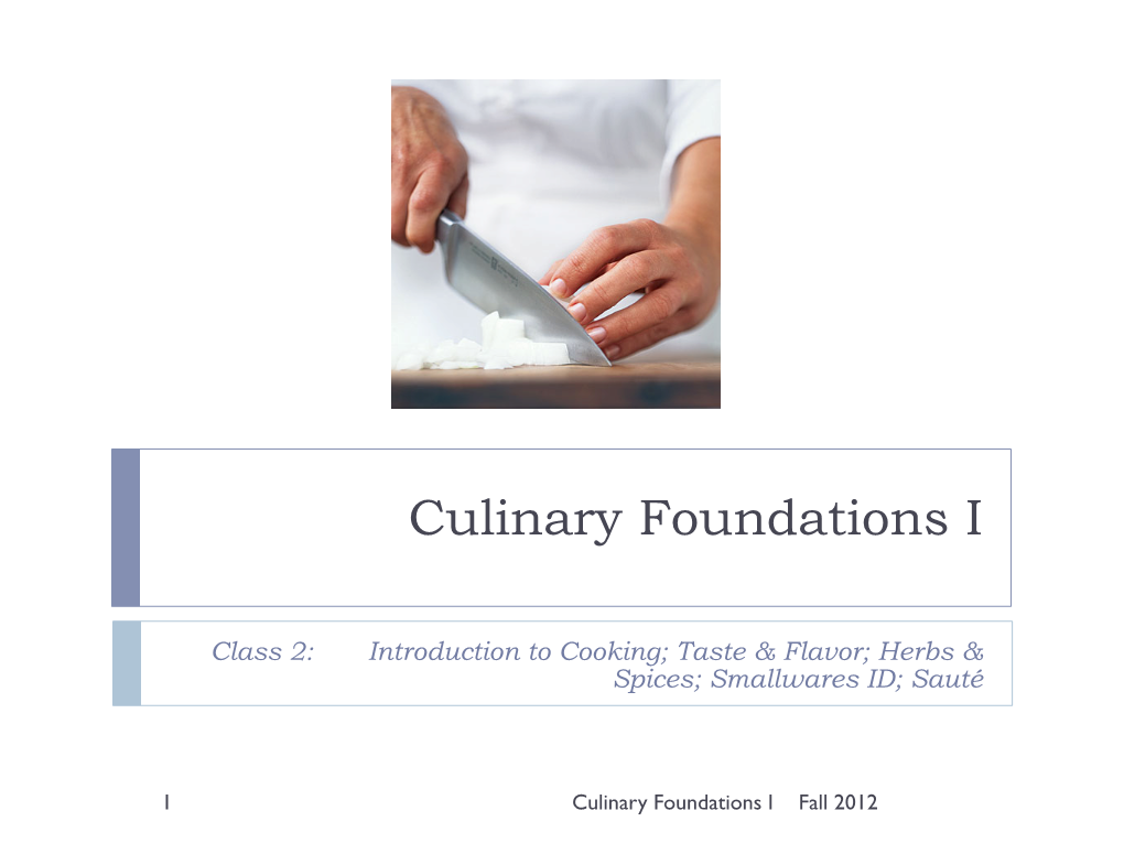 Culinary Foundations I