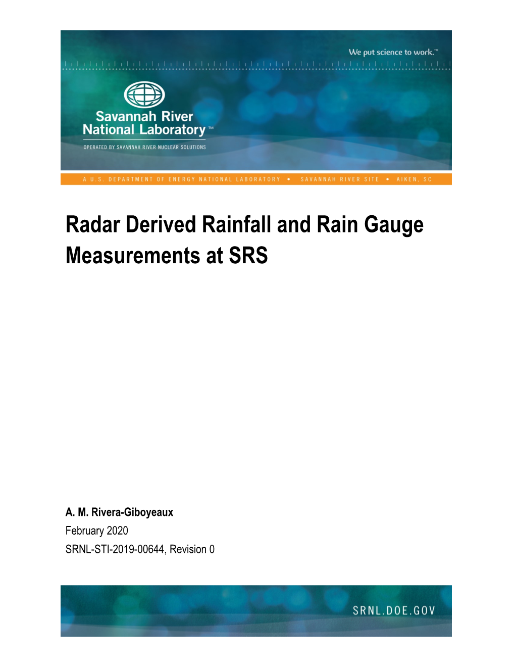 Radar Derived Rainfall and Rain Gauge Measurements at SRS