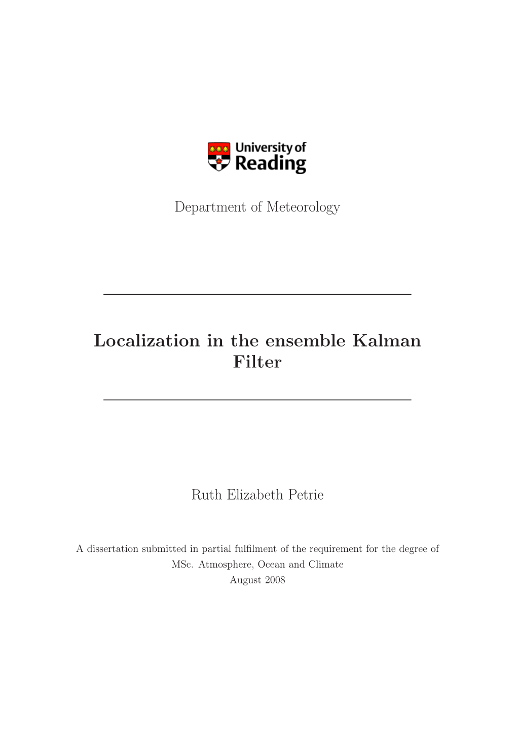 Localization in the Ensemble Kalman Filter