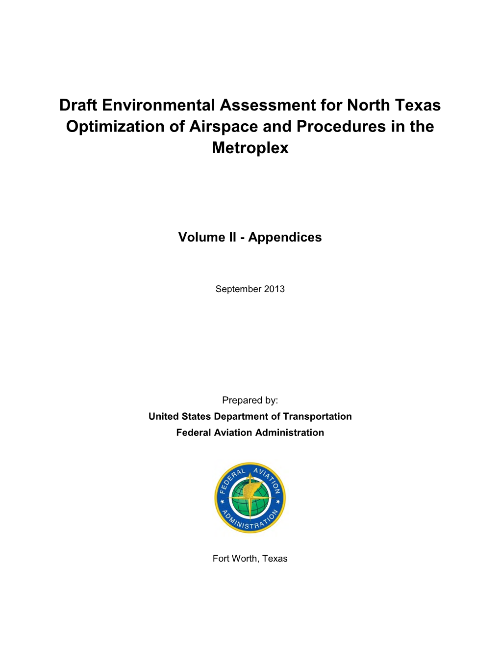 Draft Environmental Assessment for North Texas Optimization of Airspace and Procedures in the Metroplex