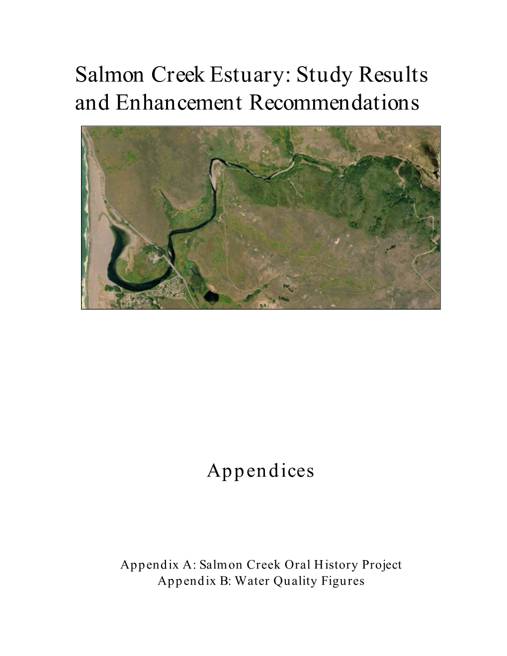 Salmon Creek Estuary: Study Results and Enhancement Recommendations