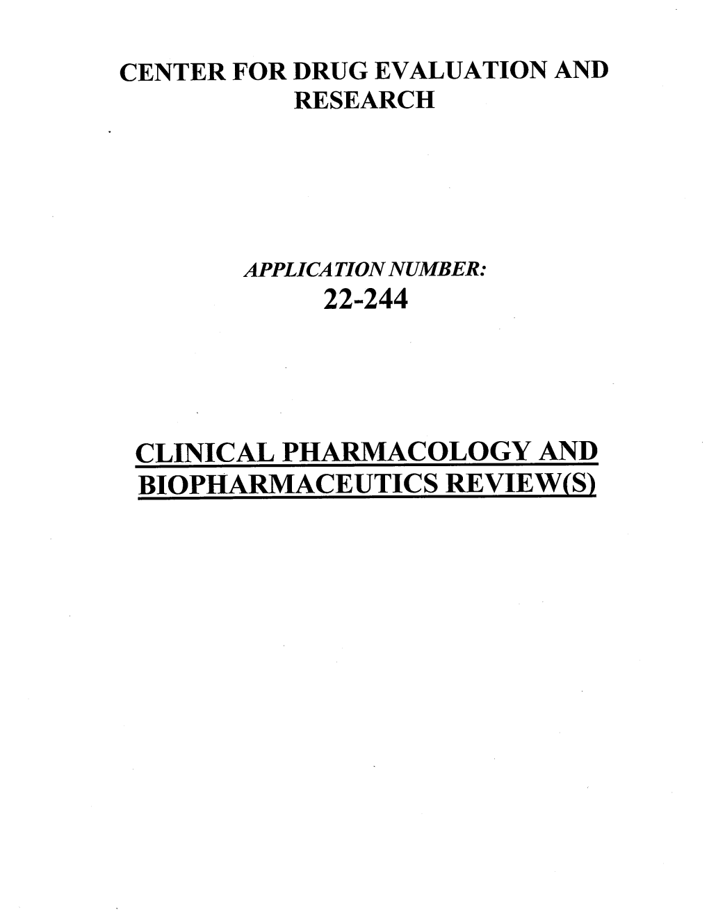 22-244 Biopharmaceutics Review(S)