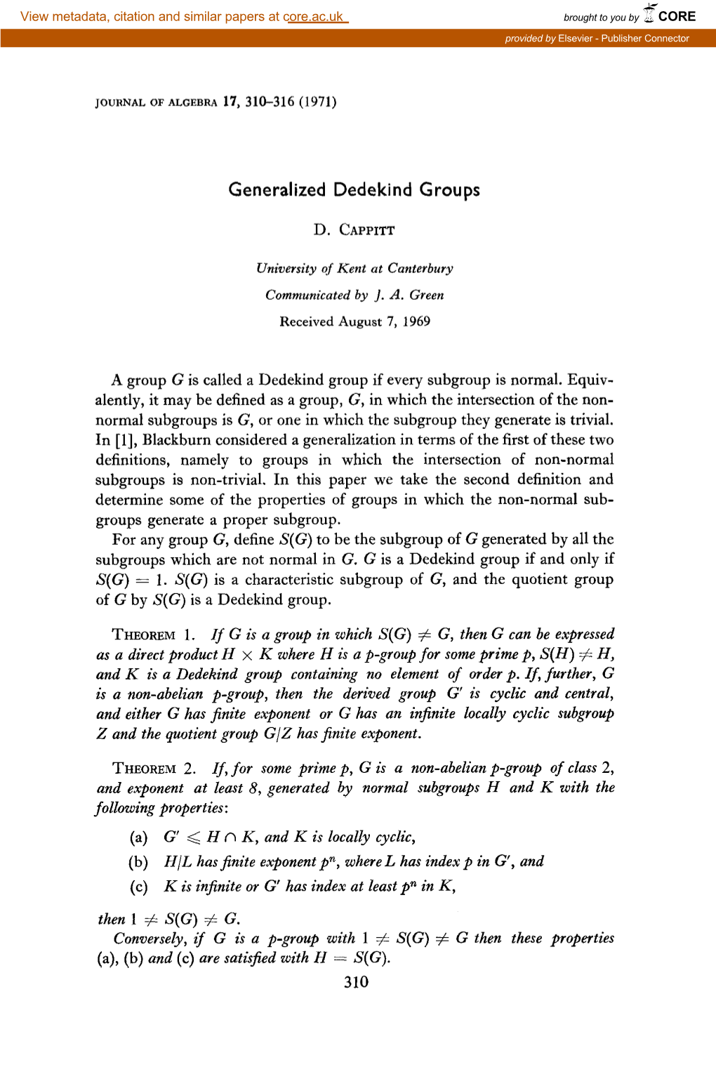 Generalized Dedekind Groups