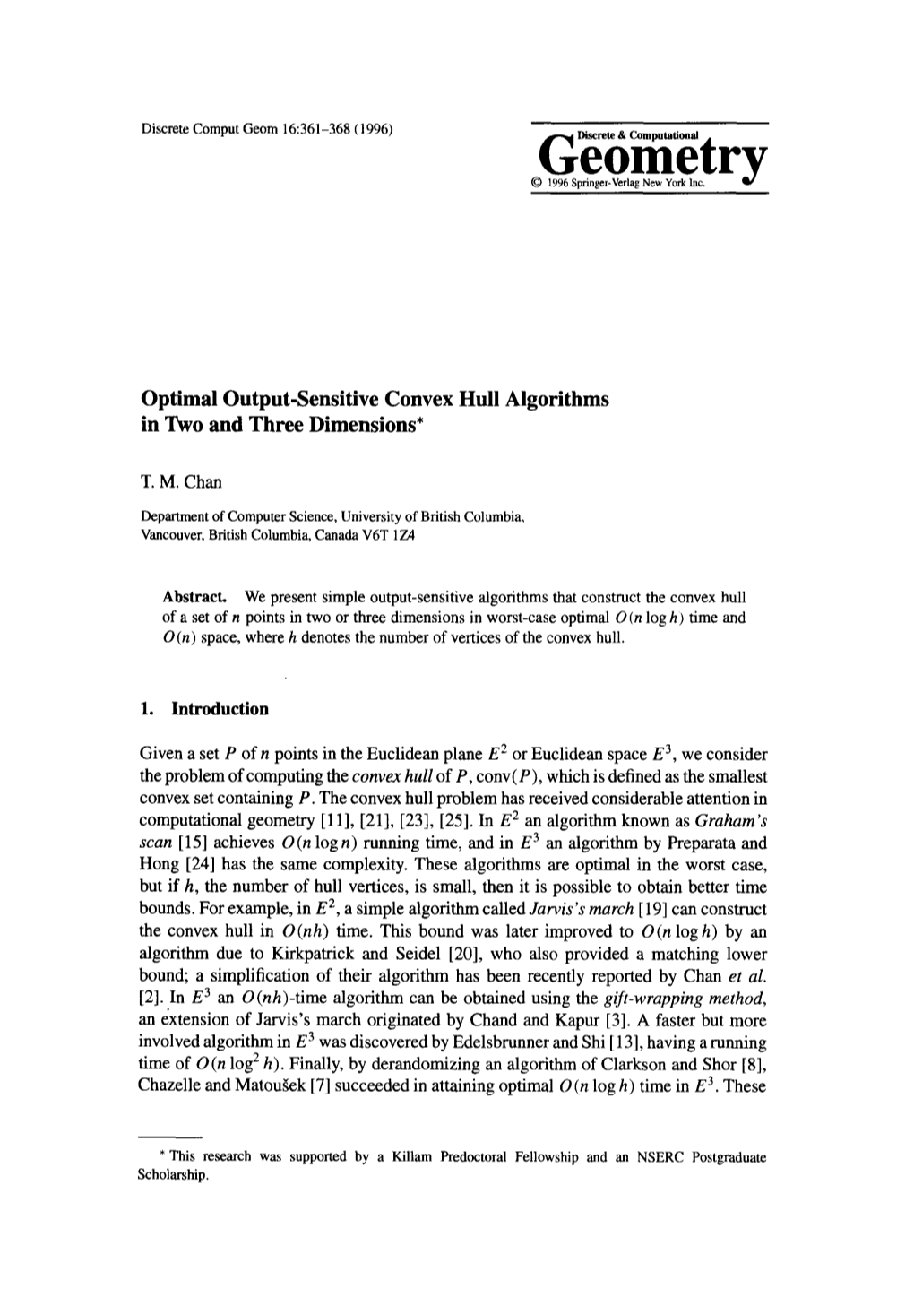 Optimal Output-Sensitive Convex Hull Algorithms in Two and Three Dimensions*