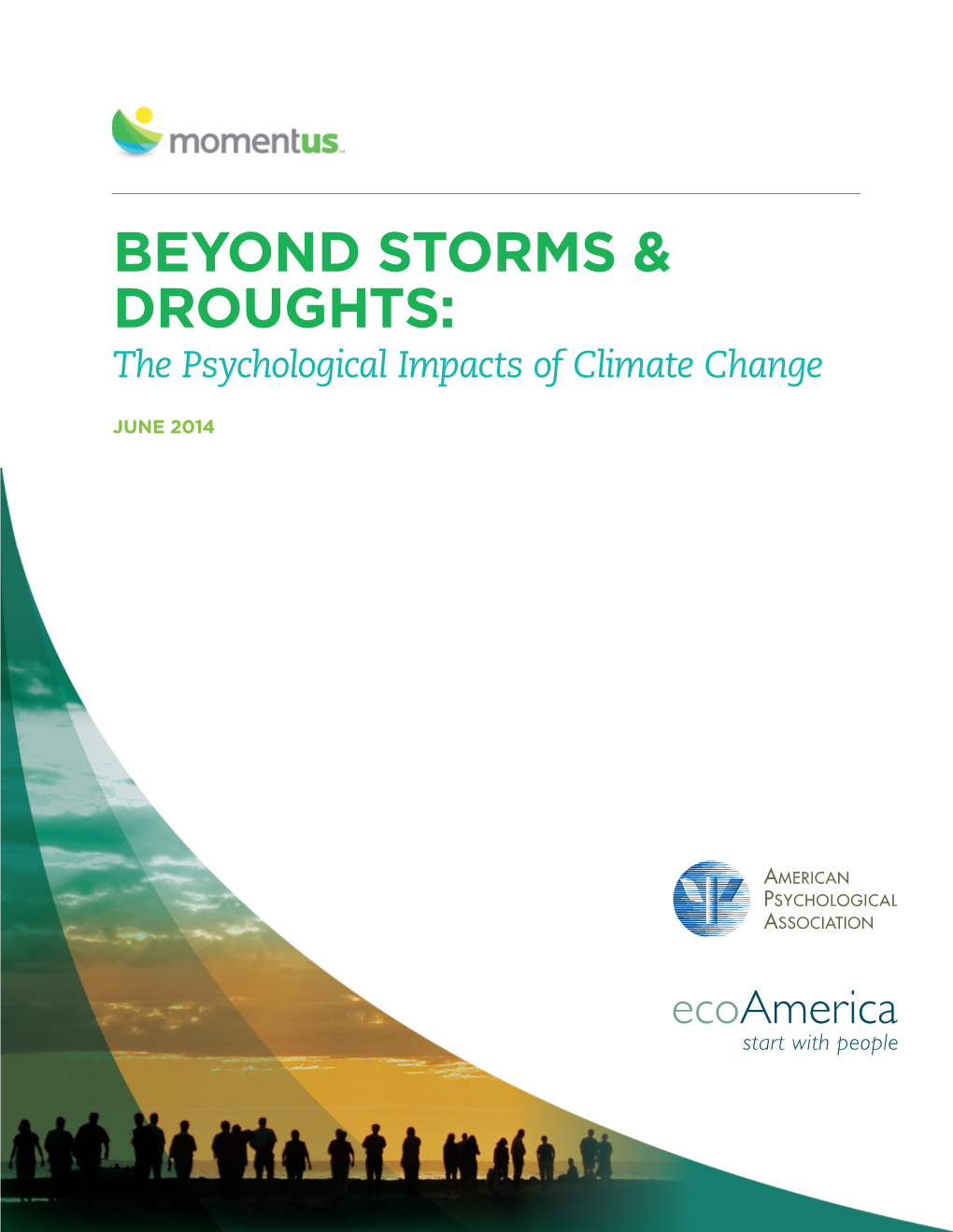 Beyond Storms & Droughts
