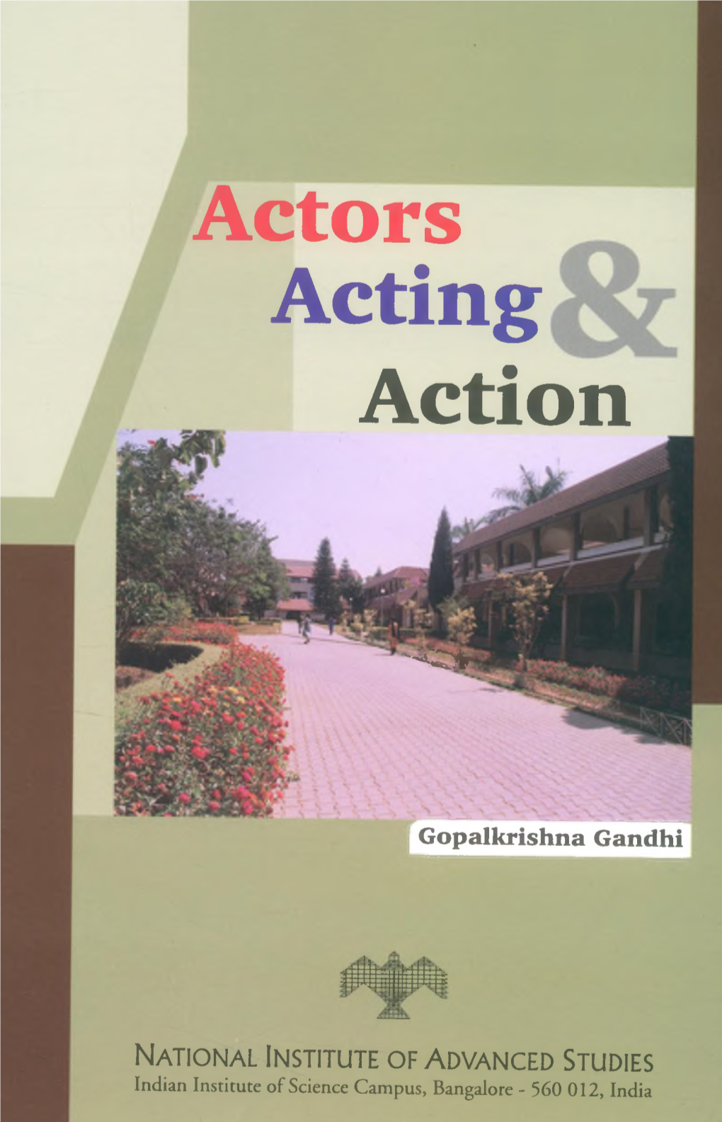 Actors Acting Action
