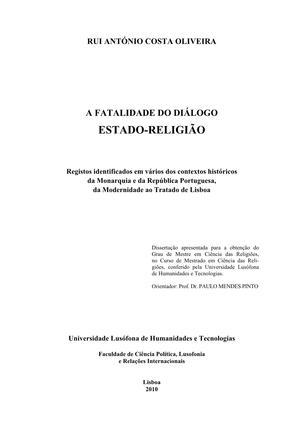 A Fatalidade Do Diálogo Estado-Religião