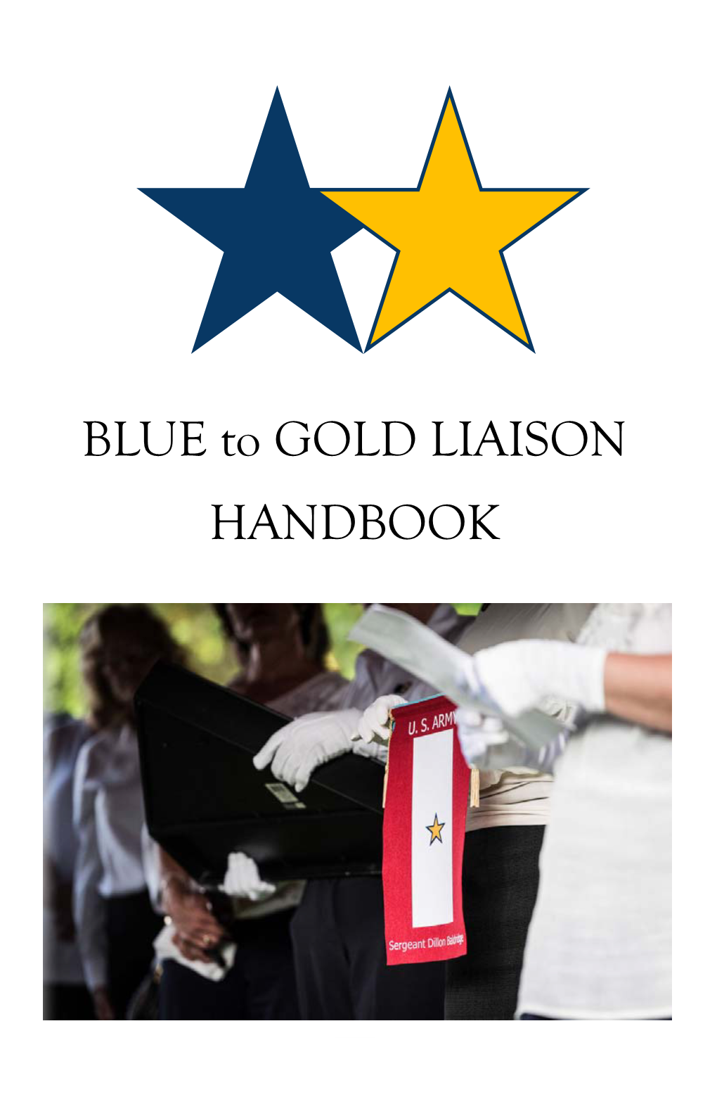 My Blue to Gold Liaison Booklet