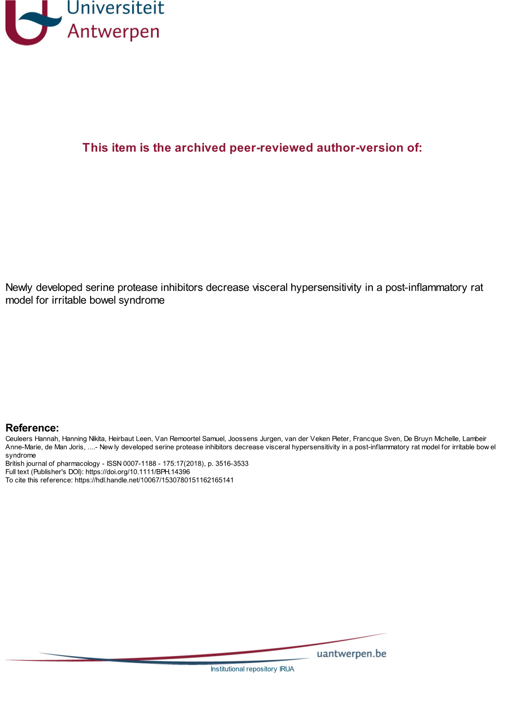 Newly Developed Serine Protease Inhibitors Decrease Visceral Hypersensitivity in a Post-Inflammatory Rat Model for Irritable Bowel Syndrome