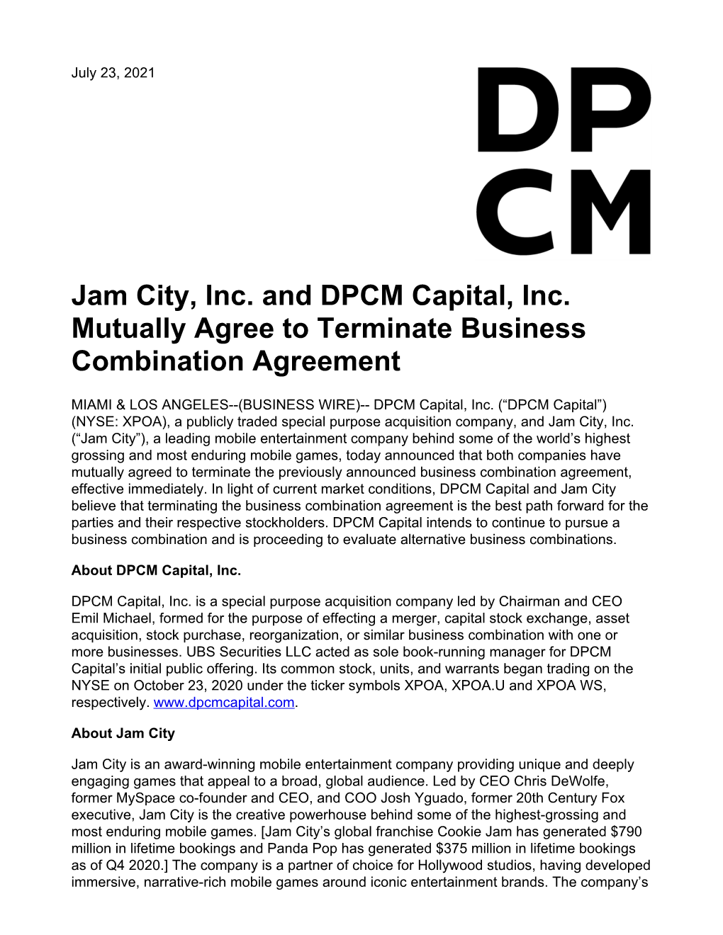 Jam City, Inc. and DPCM Capital, Inc. Mutually Agree to Terminate Business Combination Agreement