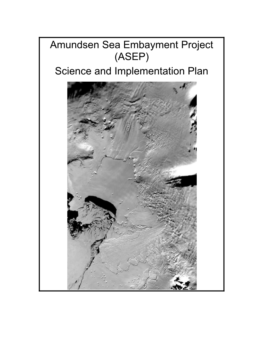 Amundsen Sea Embayment Project (ASEP)