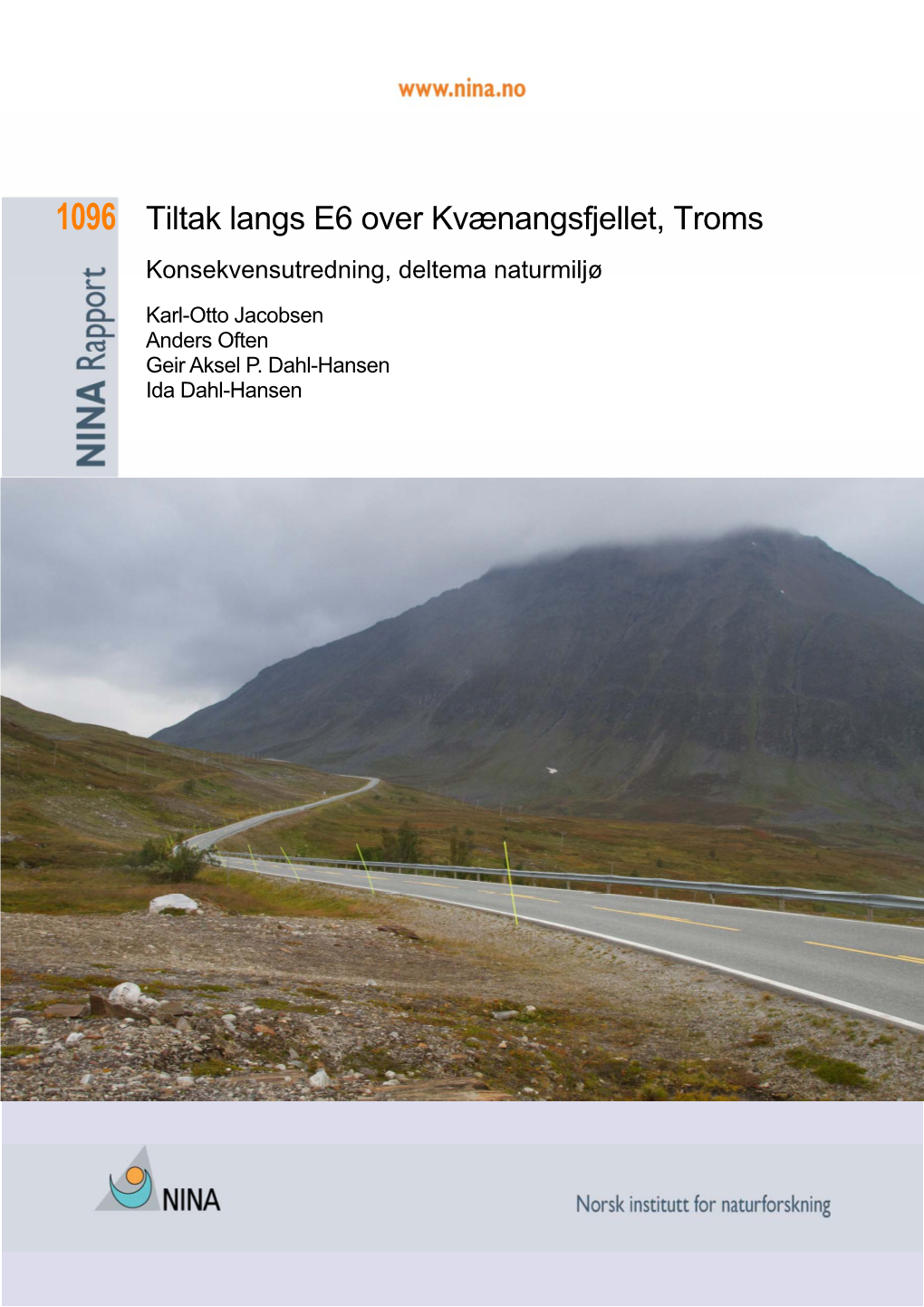 Tiltak Langs E6 Over Kvænangsfjellet, Troms