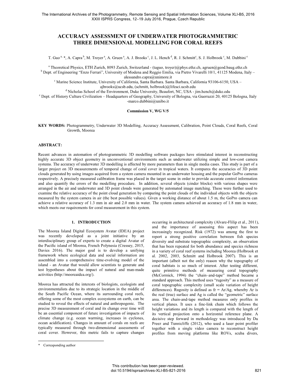 Accuracy Assessment of Underwater Photogrammetric Three Dimensional Modelling for Coral Reefs