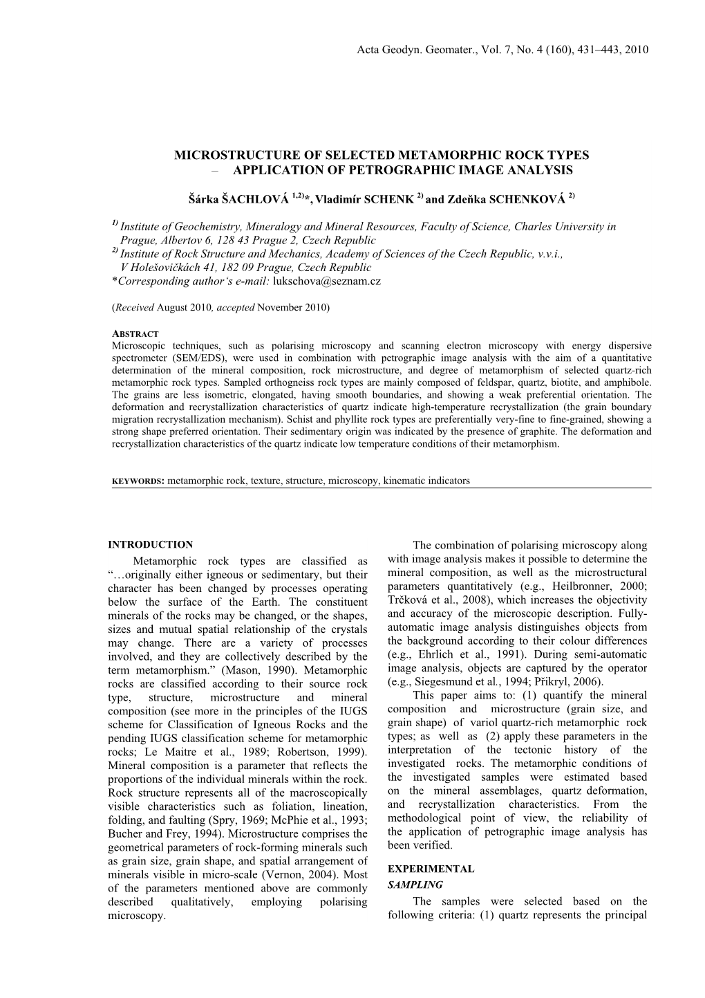 Microstructure of Selected Metamorphic Rock Types – Application of Petrographic Image Analysis