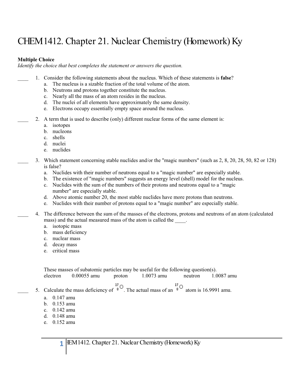 CHEM 1412. Chapter 21. Nuclear Chemistry (Homework) Ky