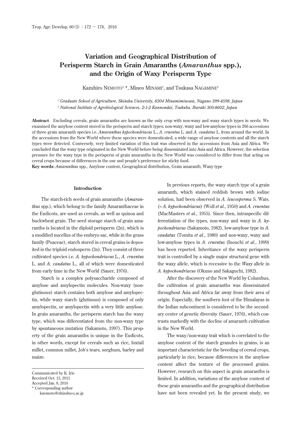 Variation and Geographical Distribution of Perisperm Starch in Grain Amaranths (Amaranthus Spp.), and the Origin of Waxy Perisperm Type